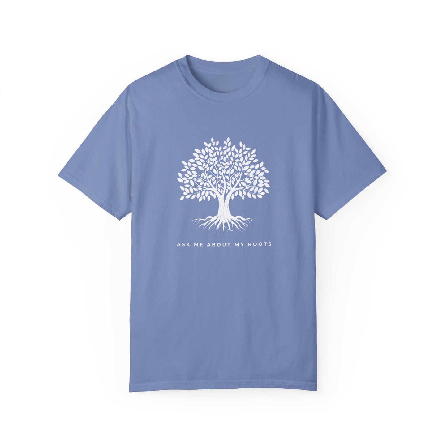 "Ask Me About My Roots" Relaxed Fit Cotton Tee