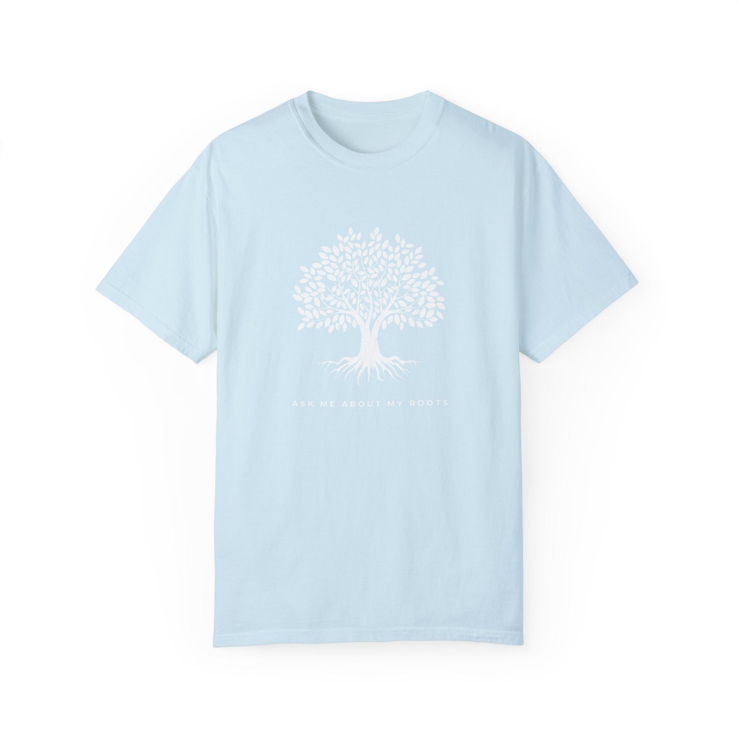 "Ask Me About My Roots" Relaxed Fit Cotton Tee